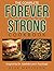 The Complete Forever Strong...