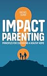 Impact Parenting:...