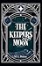 The Keepers Moon (Keeper, #2.5)