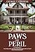 Paws & Peril: Emma Parker c...