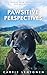 Pawsitive Perspectives: Lif...