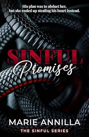 Sinful Promises (The Sinful, #1)