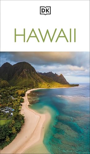 DK Hawaii: Must-See Sights. Culture & History. Detailed Maps & Tours. Covers Hawai'i, O'ahu, Maui, Kaua'i, & mo (Travel Guide)