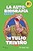 La autobiografía no autoriz...