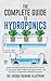 The Complete Guide to Hydroponics by The Urban Farming Blueprint The Complete Guide to Hydroponics by The Urban Farming Blueprint