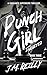 Punch-Girl Targeted: A Vigi...