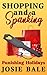 Shopping and a Spanking by Josie Bale Shopping and a Spanking by Josie Bale