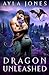 Dragon Unleashed (The Drago...