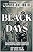 Black Days by John L. Betcher