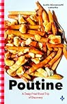Poutine: A Deep-F...