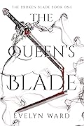 The Queen's Blade