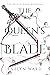 The Queen's Blade (The Brok...