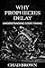 Why Prophecies Delay: Under...