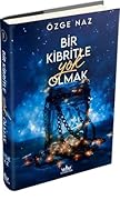 Bir Kibritle Yok Olmak