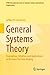 General Systems Theory: Fou...