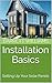 Installation Basics: Setting Up Your Solar Panels (Solar Power Simplified: A Beginner's Guide to Harnessing the Sun Book 5)