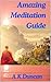 Amazing Meditation Guide