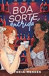 Book cover for Boa Sorte, Querida! (Portuguese Edition)