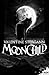 Moonchild (French Edition)