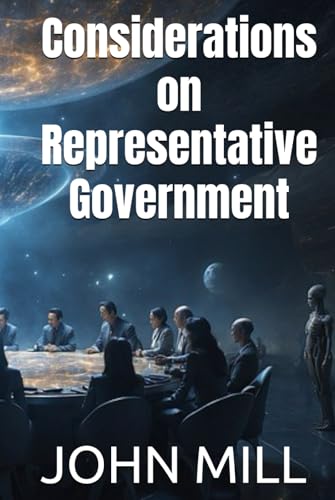 Considerations on Representative Government