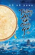 Trường An 12 Canh Giờ [Tập 2]