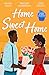 Sugar & Spice: Home Sweet H...
