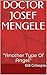 DOCTOR JOSEF MENGELE: "Anot...