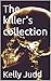 The killer’s collection by Kelly Judd