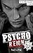 Psycho Reign: The Psycho Tr...