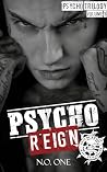 Psycho Reign: The...