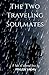 The Two Traveling Soulmates