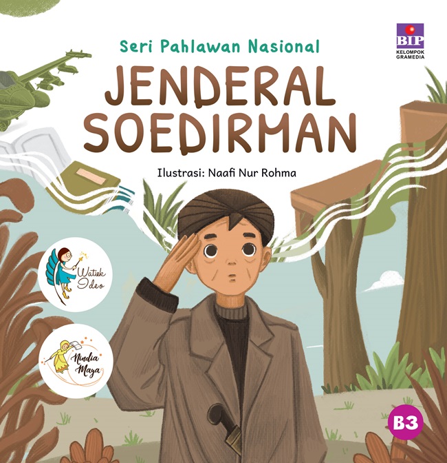 Seri Pahlawan Nasional: Jenderal Soedirman