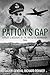 Patton's Gap: A Pilot’s Acc...