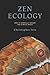 Zen Ecology: Green and Enga...