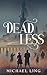 Deadless