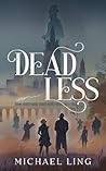 Deadless