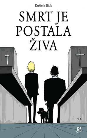 Smrt je postala živa