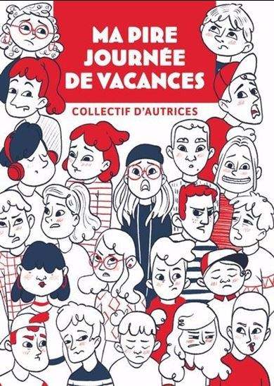 Ma pire journée de vacances (Paperback)
