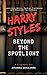 Harry Styles Biography : Be...
