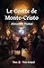 Le Comte de Monte-Cristo: Volume 4 - Version Intégrale et Illustrée (French Edition)