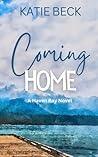 Coming Home: A Ha...