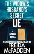 The Widow&#x27;s Husband&#x27;s Secret Lie 