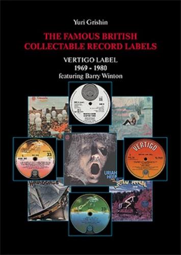 The Famous British Collectable Record Labels: Vertigo Label, 1969-1980