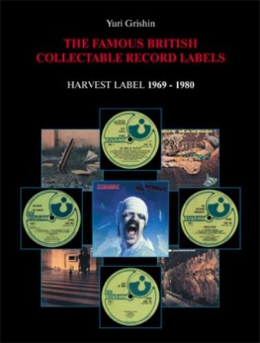 The Famous British Collectable Record Labels: Harvest Label, 1969-1980
