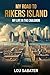 My Road to Rikers Island: M...