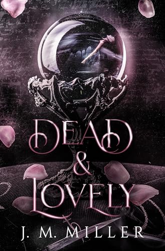 Dead & Lovely (Kindle Edition)
