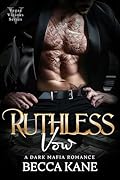 Ruthless Vow (Vegas Vicious #2)