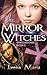 The Mirror Witches (Space W...