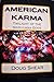 AMERICAN KARMA: TWILIGHT OF...