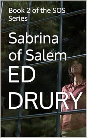 Sabrina of Salem: Book 2 of the SOS Series
